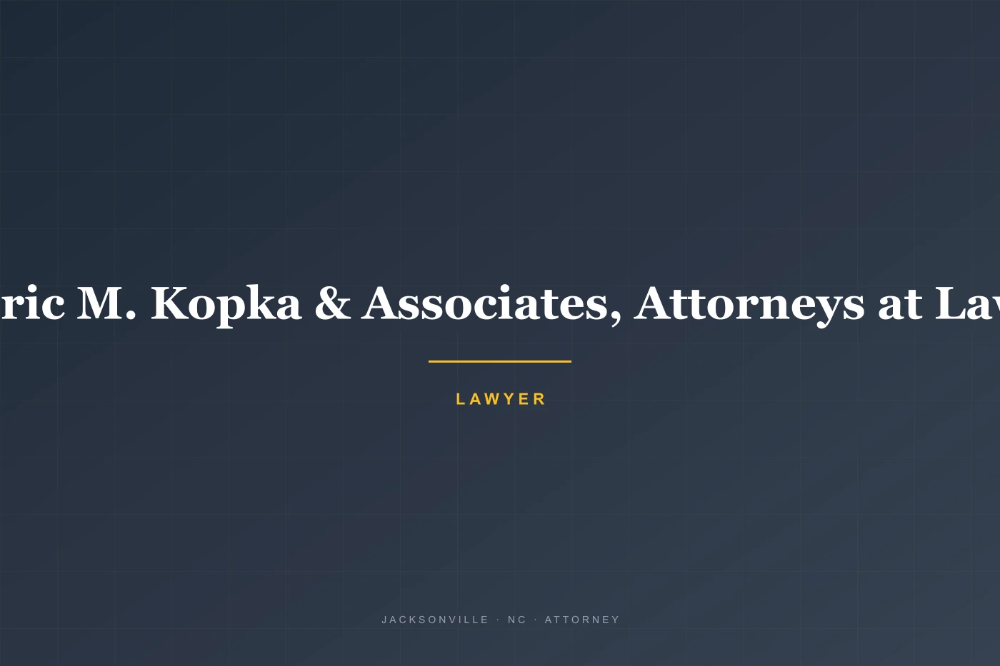Eric M. Kopka & Associates, Attorneys at Law