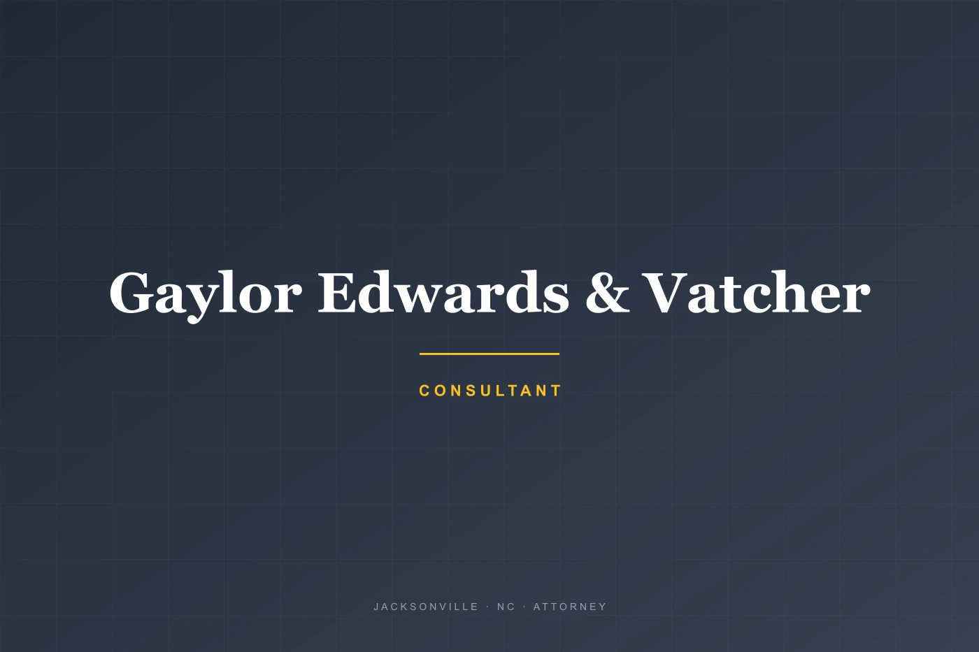 Gaylor Edwards & Vatcher